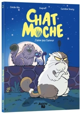 Chat Moche. Vol. 2. J'aime pas l'amour - Cécile Alix