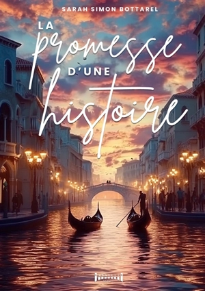 La promesse d'une histoire