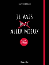 Je vais aller mieux - Capucine Marc