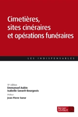 Cimetières, sites cinéraires et opérations funéraires - Emmanuel Aubin-Kanezuka
