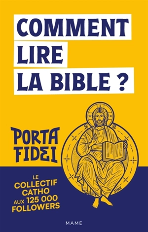 Comment lire la Bible ? - Porta fidei