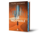 Le protocole - Mary Adenne