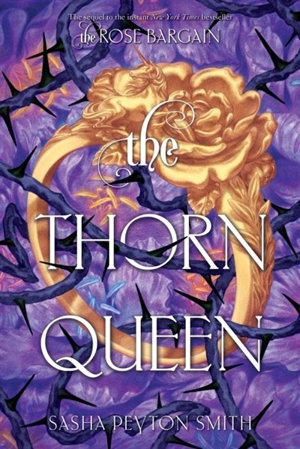 The Thorn Queen Vol. 2 - Smith, Sasha Peyton