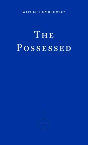 The Possessed - Witold Gombrowicz
