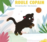 Roule copain - Michaël Escoffier