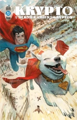 Krypto : le dernier chien de Krypton - Ryan North