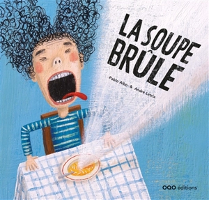 La soupe brûle - Pablo Albo