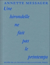 Une hirondelle ne fait pas le printemps : exposition, Paris, Musée de la chasse et de la nature, à partir du 14 avril 2026