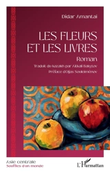 Les fleurs et les livres - Didar Amantaï