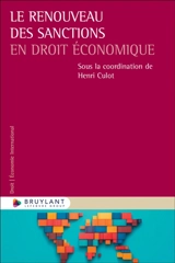 Le renouveau des sanctions en droit économique