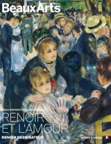 Renoir et l'amour, Renoir dessinateur : deux expositions majeures : Musée d'Orsay