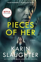 Pieces of Her - Slaughter, Karin