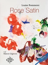 Rose Satin - Louise Pommeret