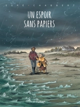 Un espoir sans papiers - Ingrid Chabbert