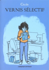 Vernis sélectif - Cécile Brosseau