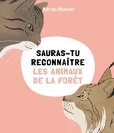 Sauras-tu reconnaître les animaux de la forêt ? - Marion Monnier
