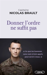 Donner l'ordre ne suffit pas - Nicolas Brault
