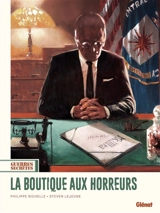 Guerres secrètes. Vol. 2. La boutique aux horreurs - Philippe Richelle