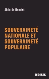 Souveraineté nationale et souveraineté populaire - Alain de Benoist