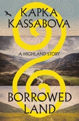 Borrowed Land - Kassabova, Kapka