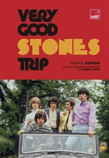 Very good Stones trip - Michka Assayas