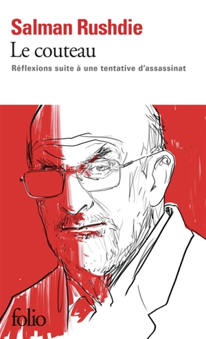 Le couteau : réflexions suite à une tentative d'assassinat - Salman Rushdie