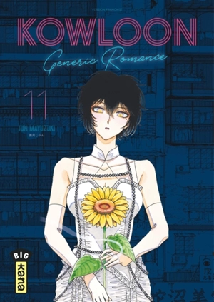 Kowloon generic romance. Vol. 11 - Jun Mayuzuki