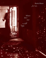 Where do I go? - Rania Matar