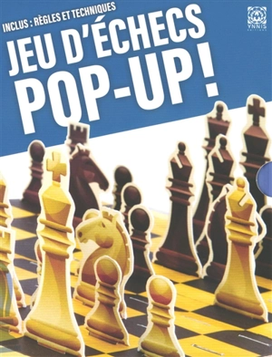 Jeu d'échecs : pop up ! - David Hawcock