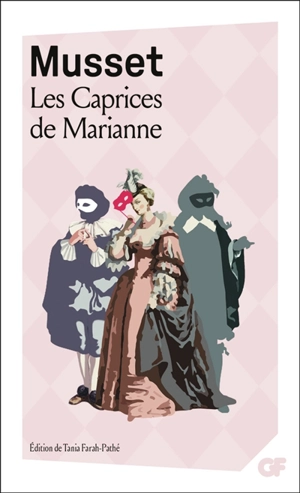 Les caprices de Marianne - Alfred de Musset