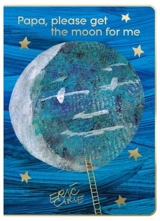 Papa, Please Get the Moon for Me - Carle, Eric