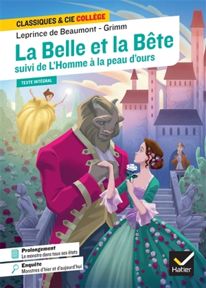 La Belle et la Bête (1756). L'homme à la peau d'ours (1864) : texte intégral - Jeanne-Marie Leprince de Beaumont
