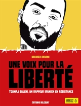 Une voix pour la liberté : Toomaj Salehi, un rappeur iranien en résistance - Bahareh Akrami