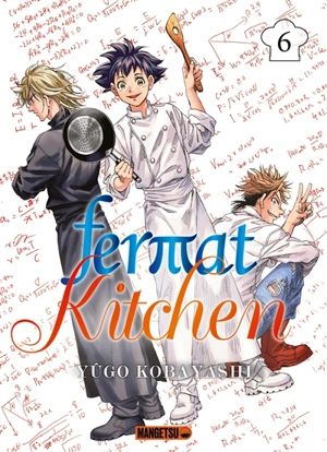 Fermat kitchen. Vol. 6 - Yûgo Kobayashi