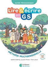 Lire et écrire en GS : guide pédagogique 2026 - Laurence Pierson