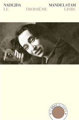 Le troisième livre - Nadejda Mandelstam