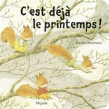 C'est déjà le printemps ! - Kazuo Iwamura