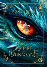 L'empire des ouragans. Vol. 1 - Alexiane de Lys