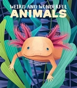 Weird and Wonderful Animals - Cristina Maria Banfi