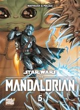 Star Wars : the Mandalorian. Vol. 5 - Francesco Matteuzzi