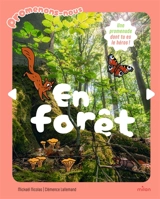 En forêt : une promenade dont tu es le héros ! - Mickaël Nicolas