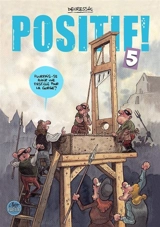 Positif !. Vol. 5 - Philippe Decressac