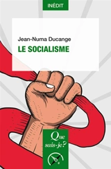 Le socialisme - Jean-Numa Ducange