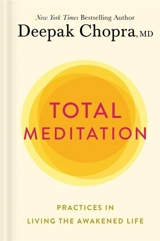 Total Meditation - Chopra, Deepak/ Mlodinow, Leonard