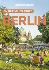 Berlin en quelques jours - Andrea Schulte-Peevers