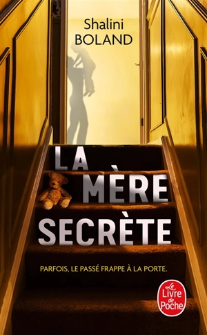 La mère secrète - Shalini Boland