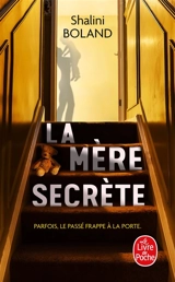 La mère secrète - Shalini Boland