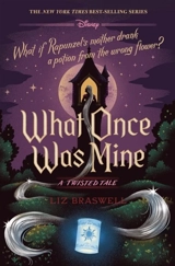 What Once Was Mine-A Twisted Tale - Liz Braswell