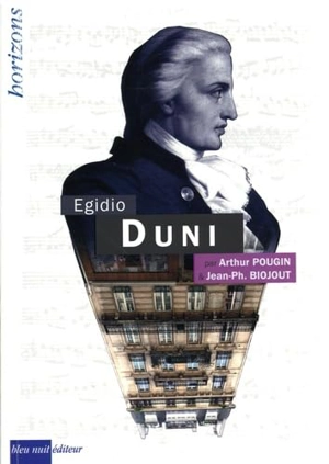 Egidio Duni - Arthur Pougin