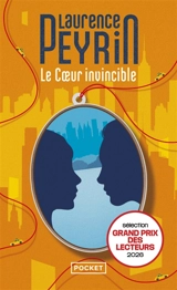 Le coeur invincible - Laurence Peyrin